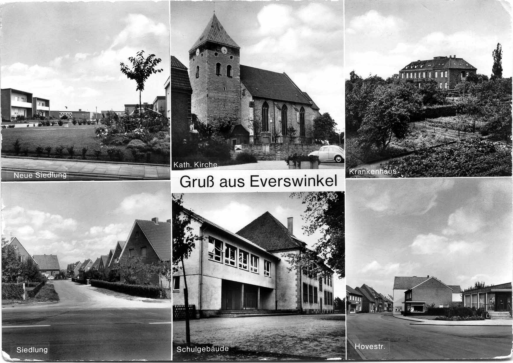 Postkarte mit sechs Motiven: Neue Siedlung, Kath. Kirche, Krankenhaus, Siedlung, Schule und Hovestraße